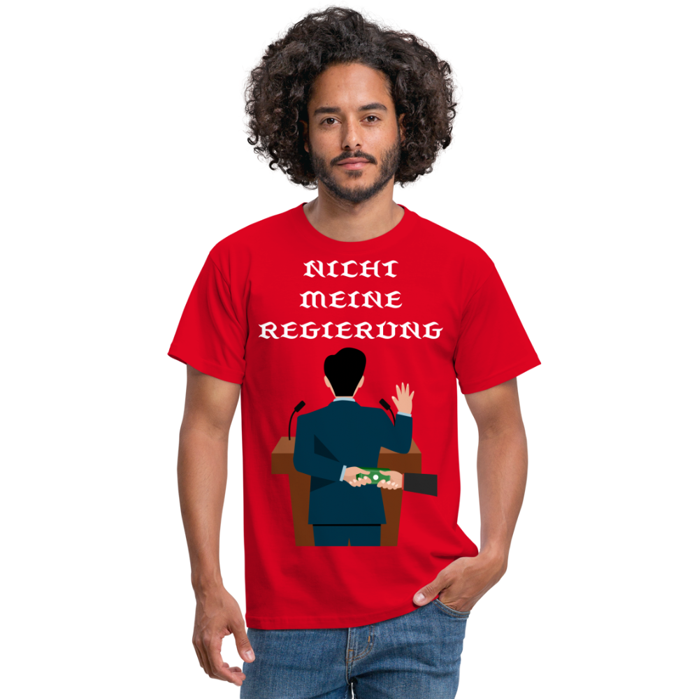 T-Shirt - Nicht meine Regierung - red