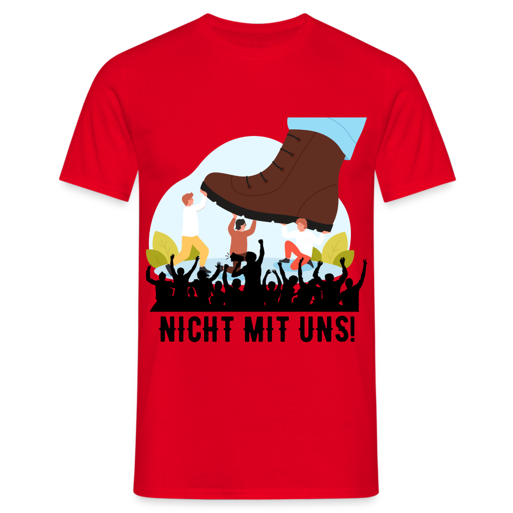 T-Shirt - Nicht mit uns! - red