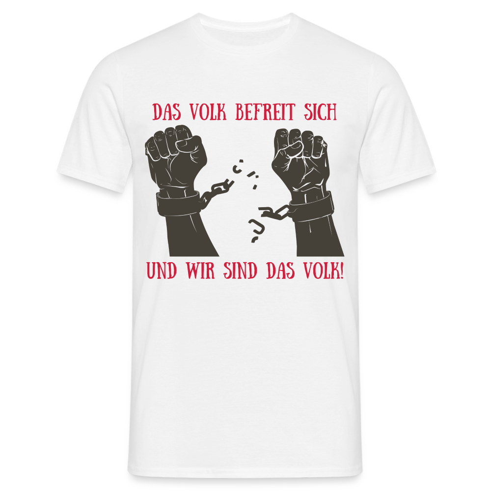 T-Shirt - Das Volk befreit sich! - white