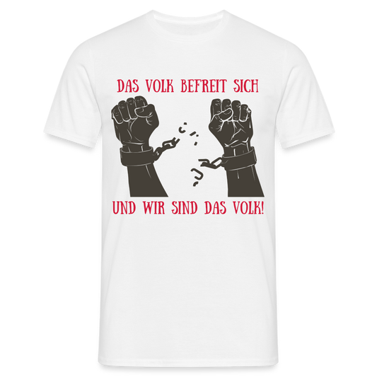 T-Shirt - Das Volk befreit sich! - white