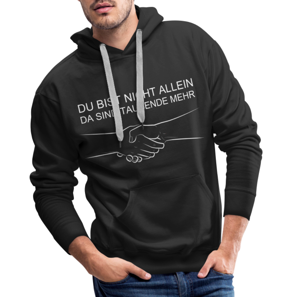 Männer Premium Hoodie - Du bist nicht allein - Schwarz