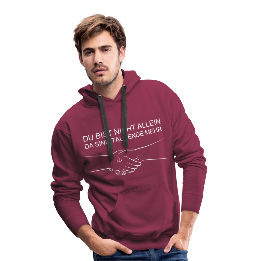 Männer Premium Hoodie - Du bist nicht allein - Bordeaux