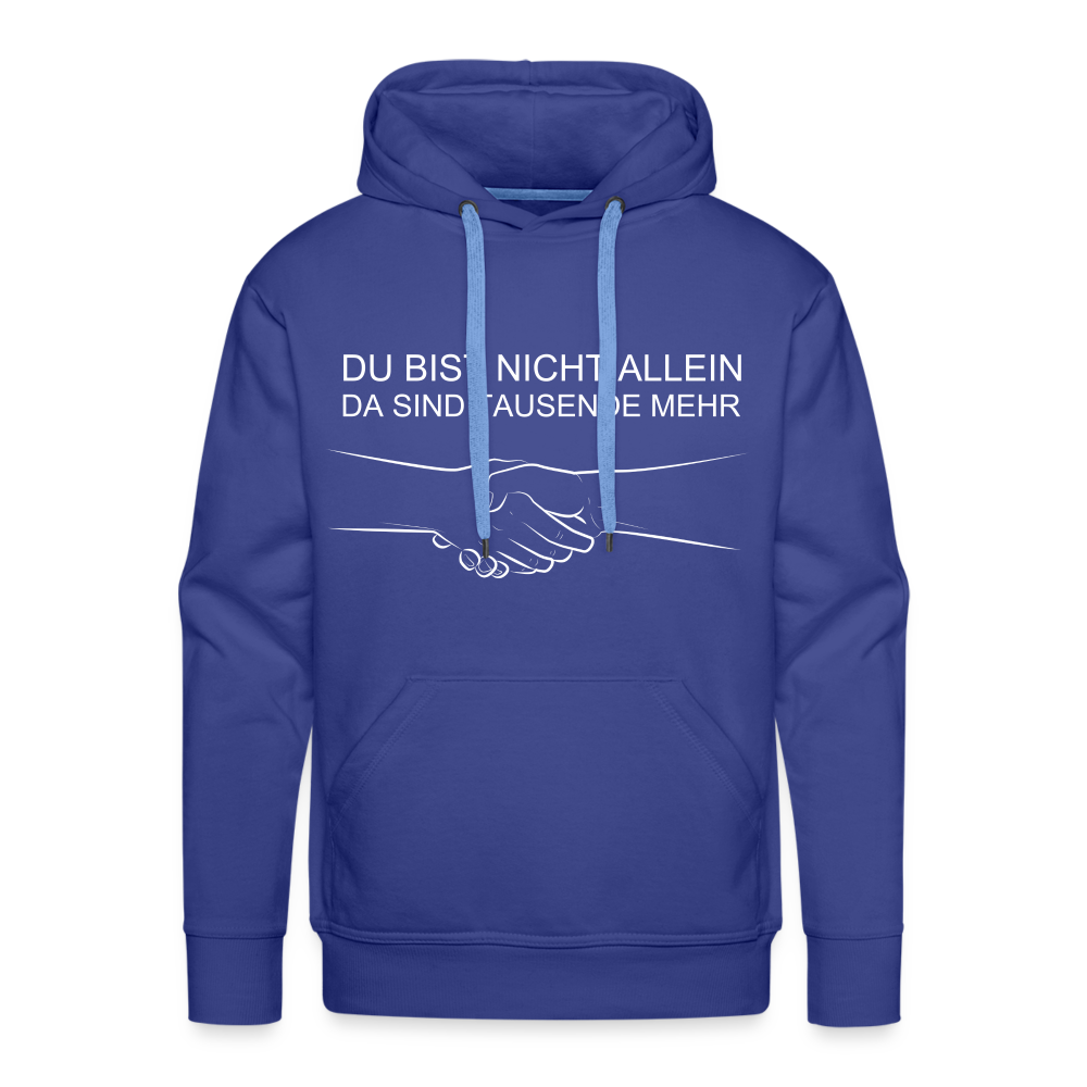 Männer Premium Hoodie - Du bist nicht allein - Königsblau