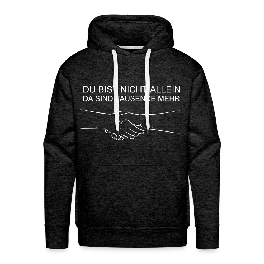 Männer Premium Hoodie - Du bist nicht allein - Anthrazit