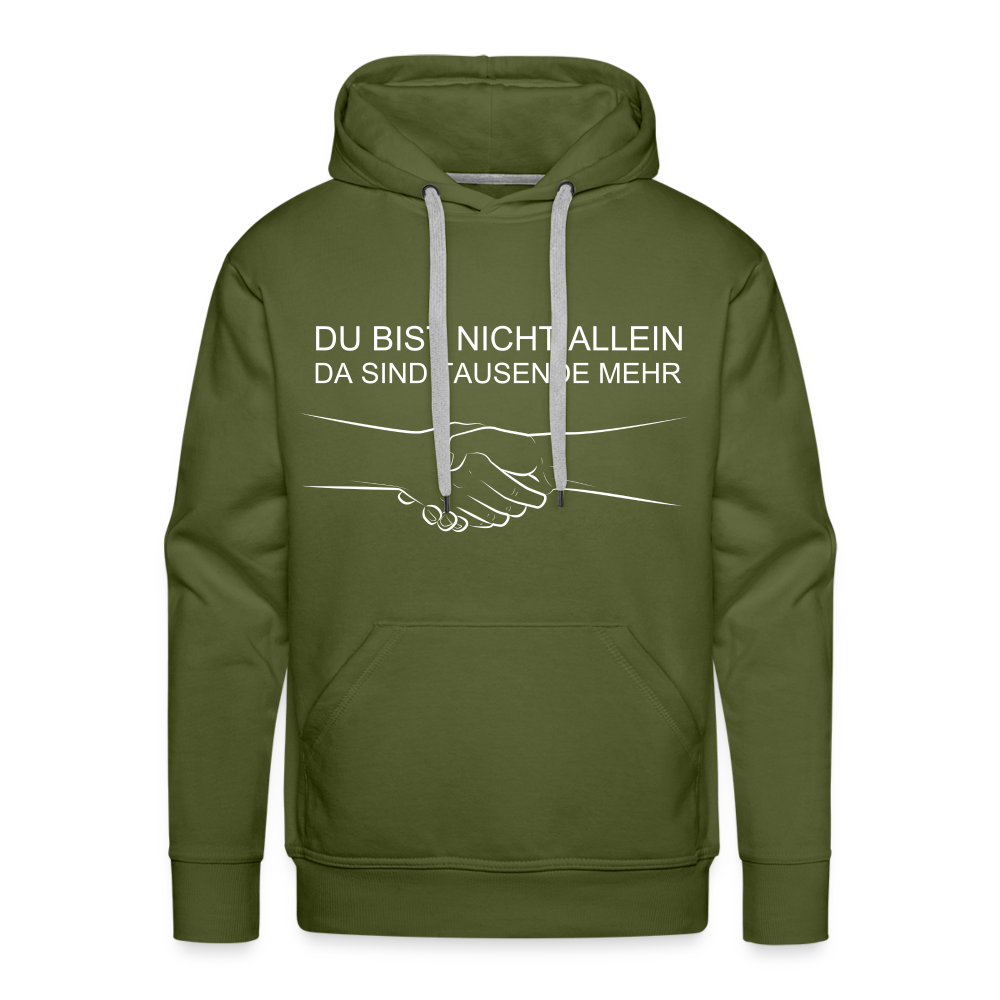 Männer Premium Hoodie - Du bist nicht allein - Olivgrün