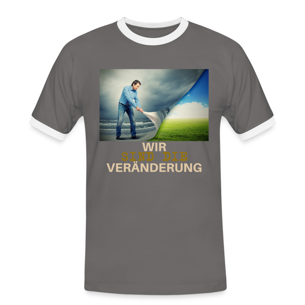 Kontrast-T-Shirt - Wir sind die Veränderung - Dunkelgrau/Weiß