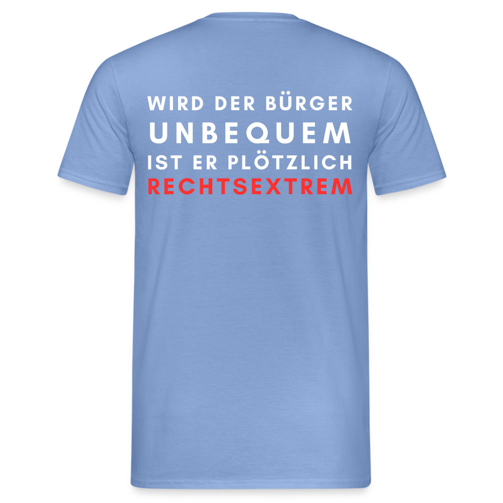 Männer T-Shirt - Wird der Bürger unbequem - carolina blue