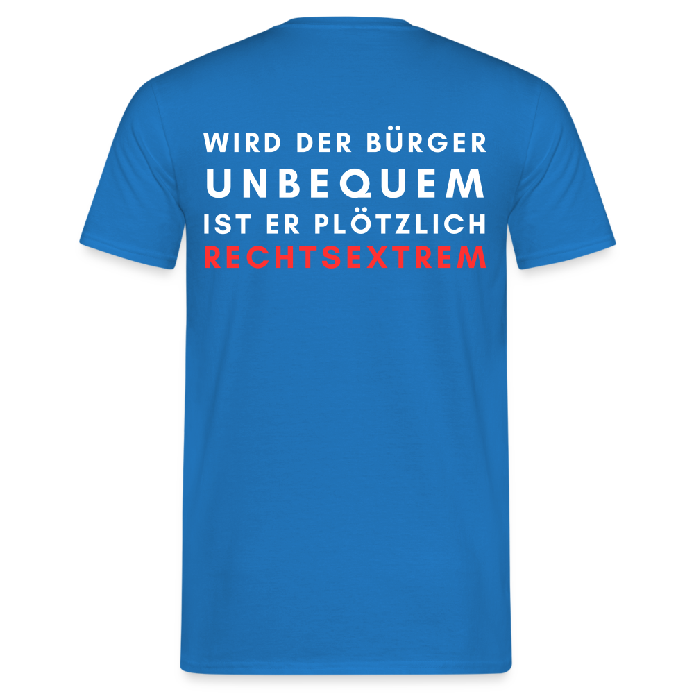 Männer T-Shirt - Wird der Bürger unbequem - Royalblau