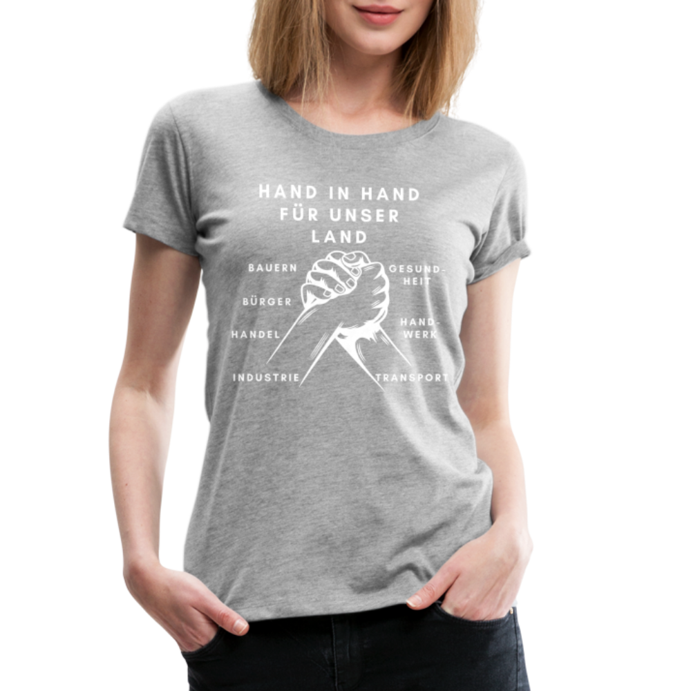 Frauen Premium T-Shirt - Hand in Hand für unser Land - Grau meliert