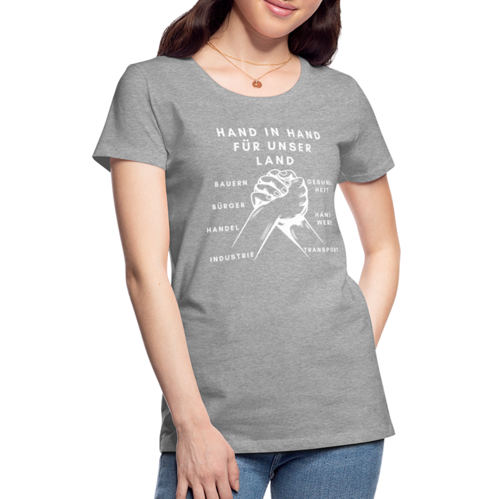 Frauen Premium T-Shirt - Hand in Hand für unser Land - Grau meliert