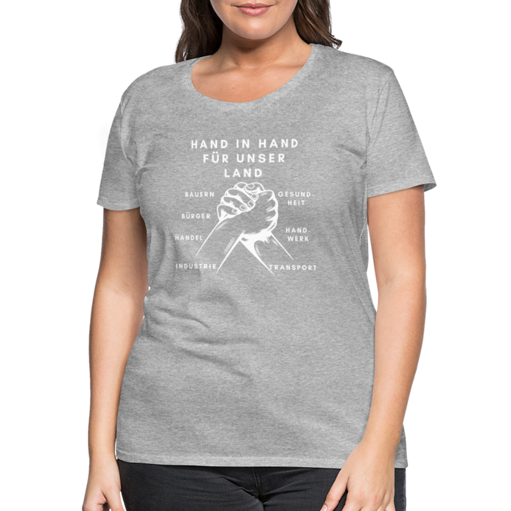 Frauen Premium T-Shirt - Hand in Hand für unser Land - Grau meliert