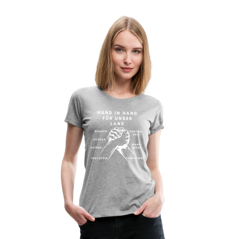 Frauen Premium T-Shirt - Hand in Hand für unser Land - Grau meliert