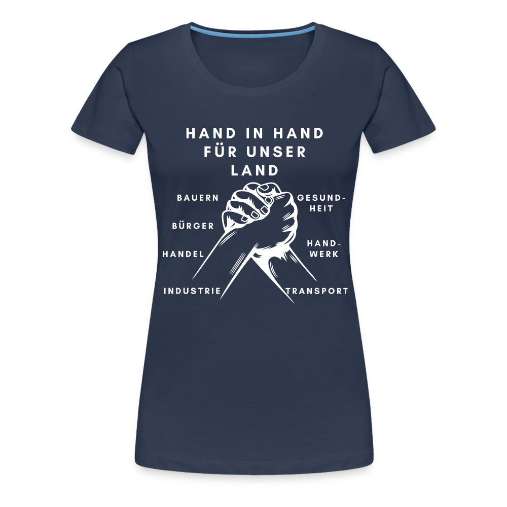 Frauen Premium T-Shirt - Hand in Hand für unser Land - Navy