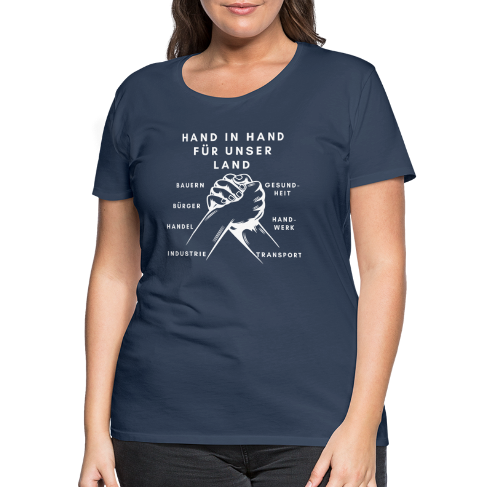 Frauen Premium T-Shirt - Hand in Hand für unser Land - Navy