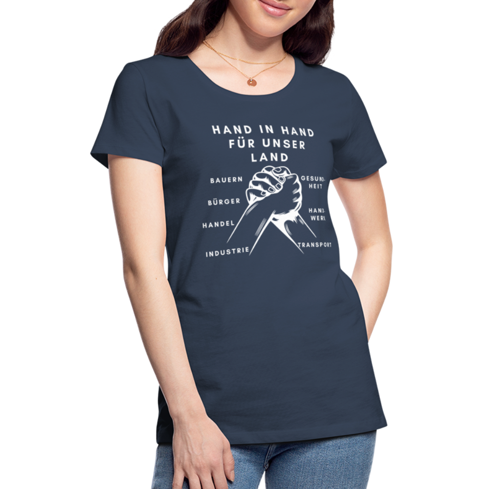 Frauen Premium T-Shirt - Hand in Hand für unser Land - Navy