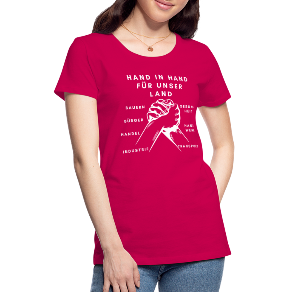 Frauen Premium T-Shirt - Hand in Hand für unser Land - dunkles Pink