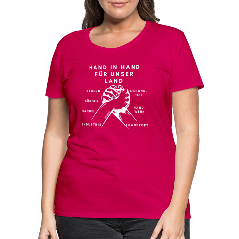 Frauen Premium T-Shirt - Hand in Hand für unser Land - dunkles Pink