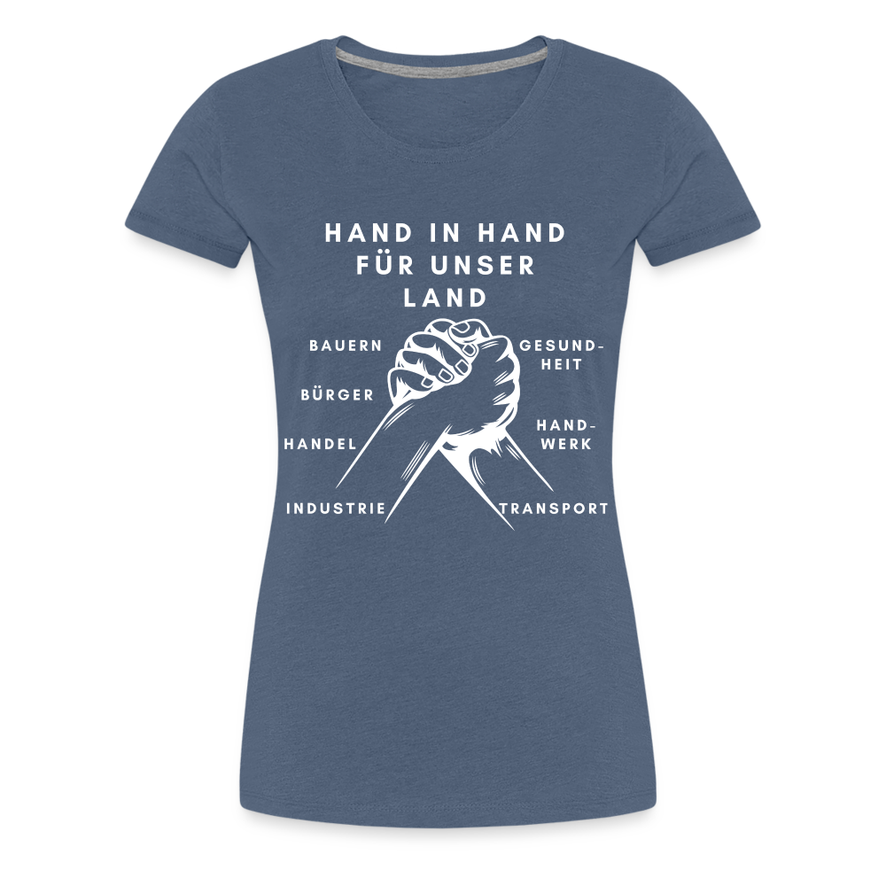 Frauen Premium T-Shirt - Hand in Hand für unser Land - Blau meliert