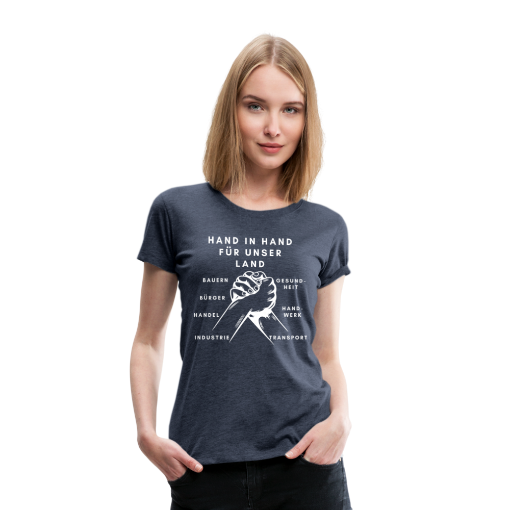 Frauen Premium T-Shirt - Hand in Hand für unser Land - Blau meliert