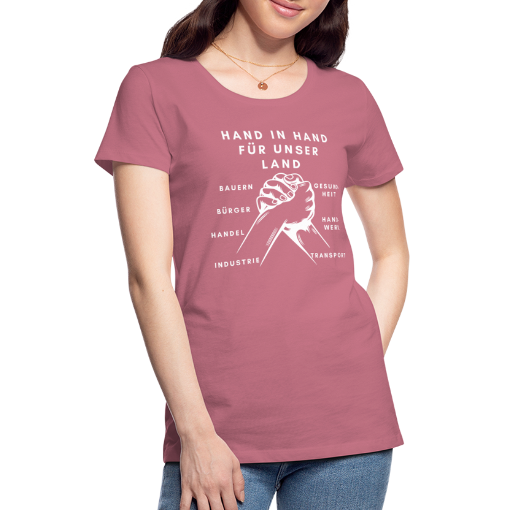 Frauen Premium T-Shirt - Hand in Hand für unser Land - Malve