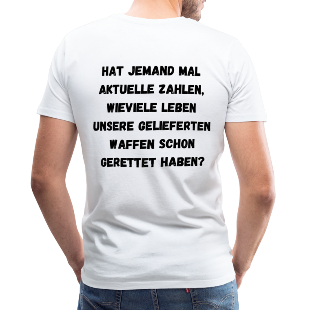 Männer Premium T-Shirt Hat jemand mal die Zahlen? - weiß