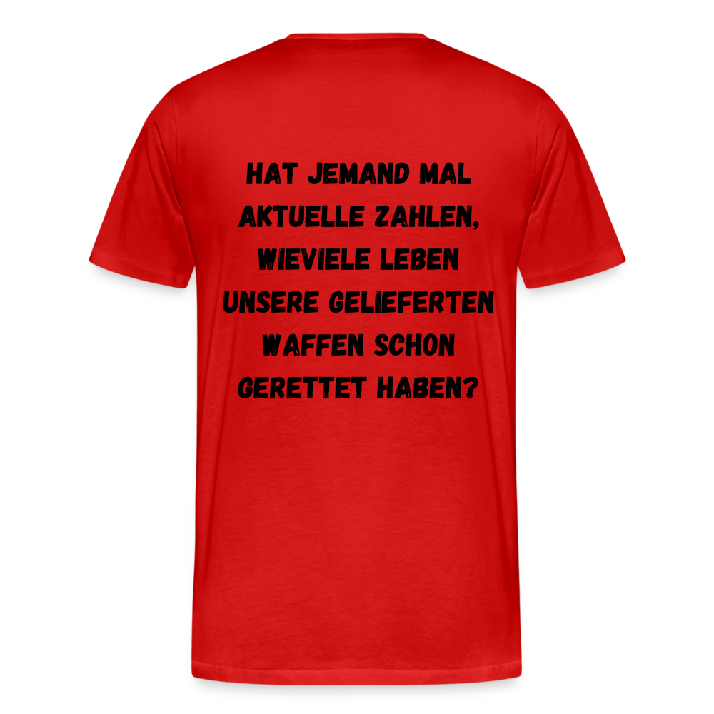 Männer Premium T-Shirt Hat jemand mal die Zahlen? - Rot