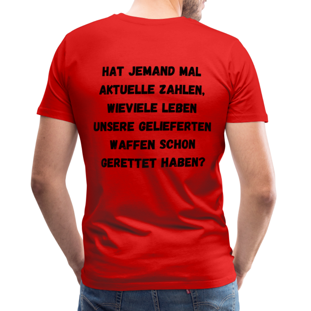 Männer Premium T-Shirt Hat jemand mal die Zahlen? - Rot