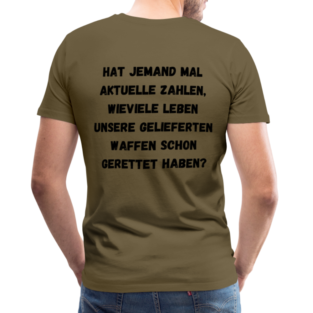 Männer Premium T-Shirt Hat jemand mal die Zahlen? - Khaki