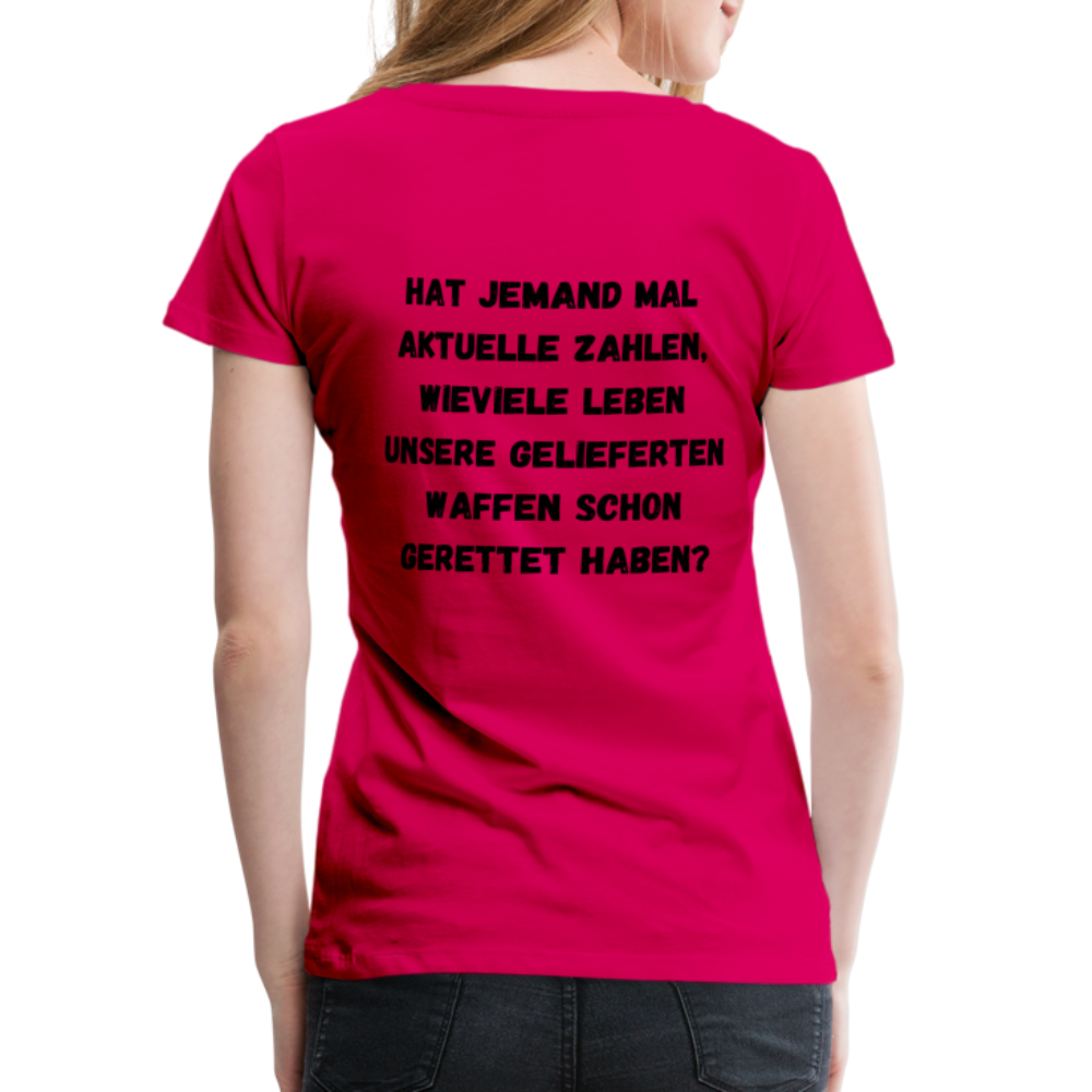 Frauen Premium T-Shirt Hat jemand mal die Zahlen? - dunkles Pink