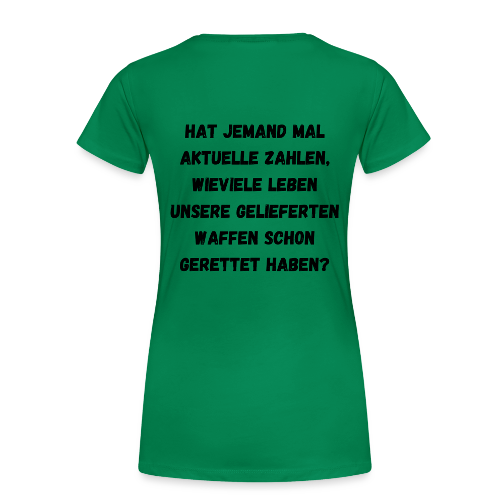 Frauen Premium T-Shirt Hat jemand mal die Zahlen? - Kelly Green