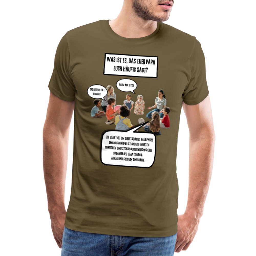 Männer Premium T-Shirt - Steuern sind Raub - Khaki