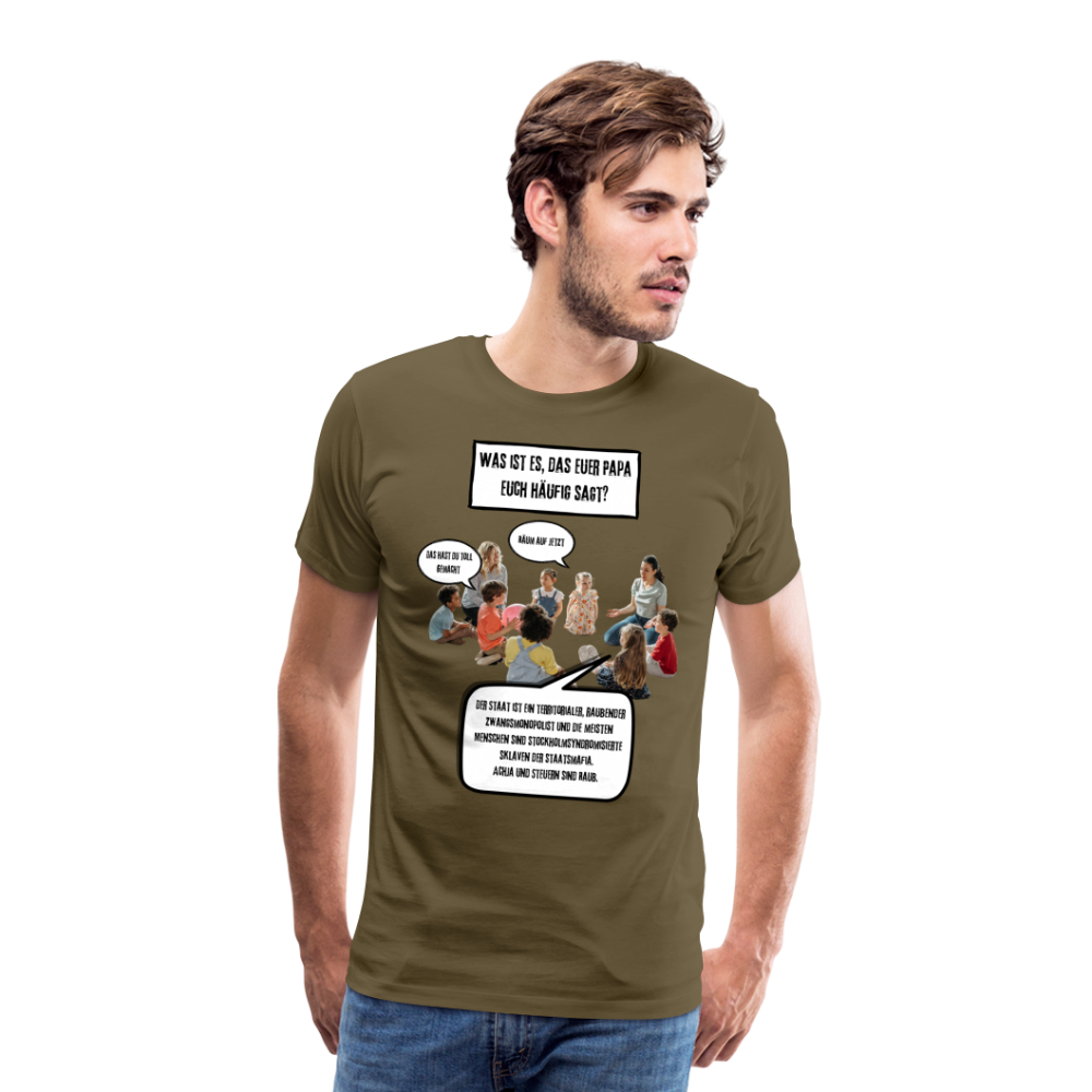 Männer Premium T-Shirt - Steuern sind Raub - Khaki