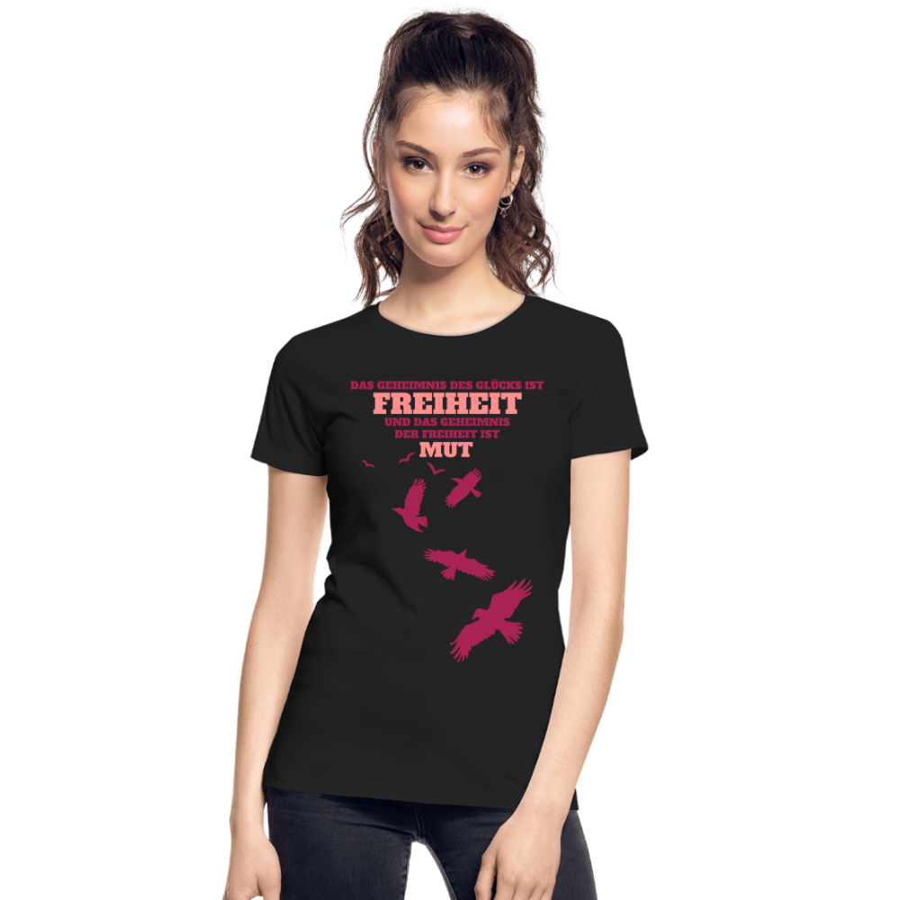 Frauen Premium Bio T-Shirt FREIHEIT UND MUT - Schwarz