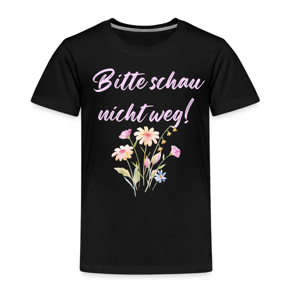 Kinder Premium T-Shirt Bitte schau nicht weg - Schwarz