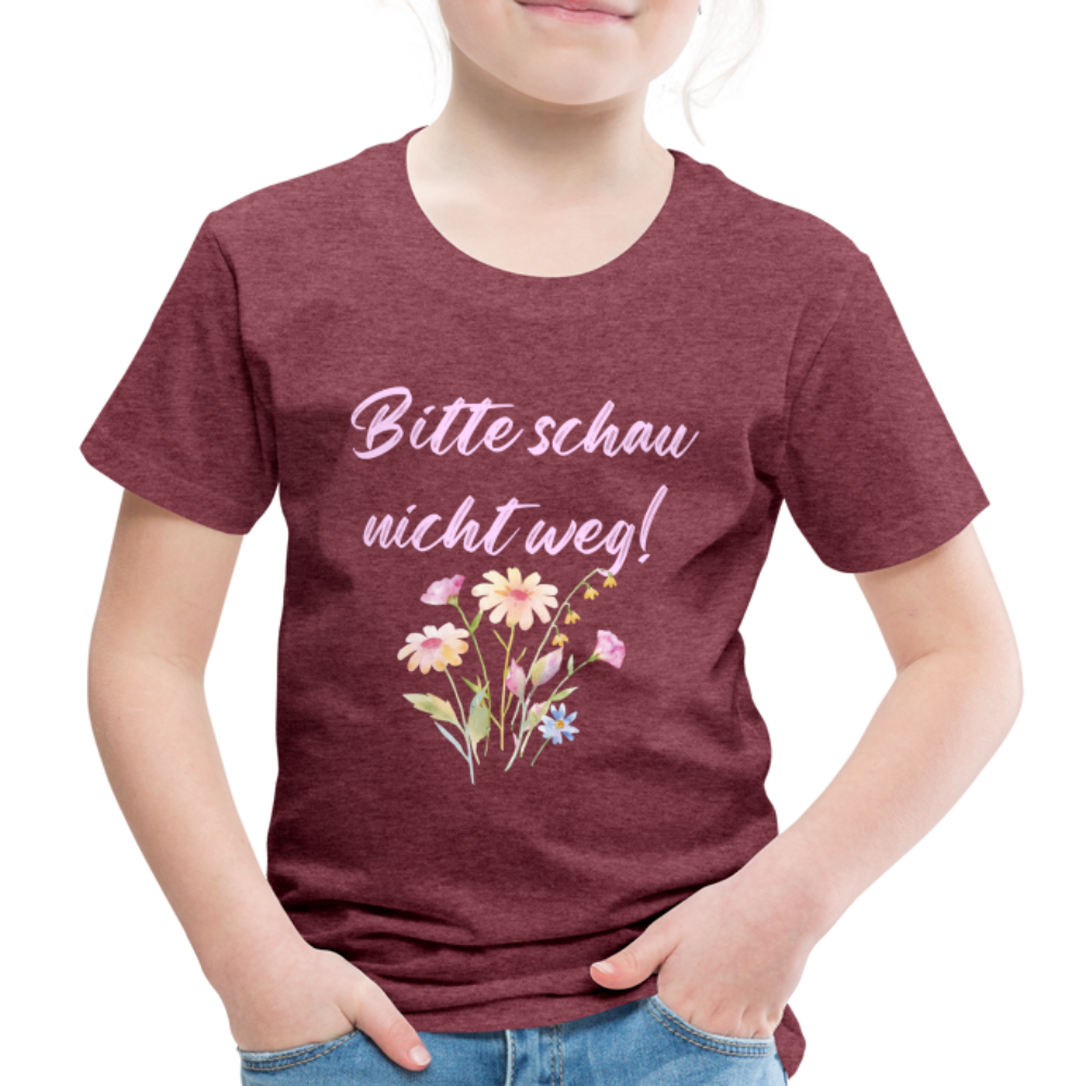 Kinder Premium T-Shirt Bitte schau nicht weg - Bordeauxrot meliert