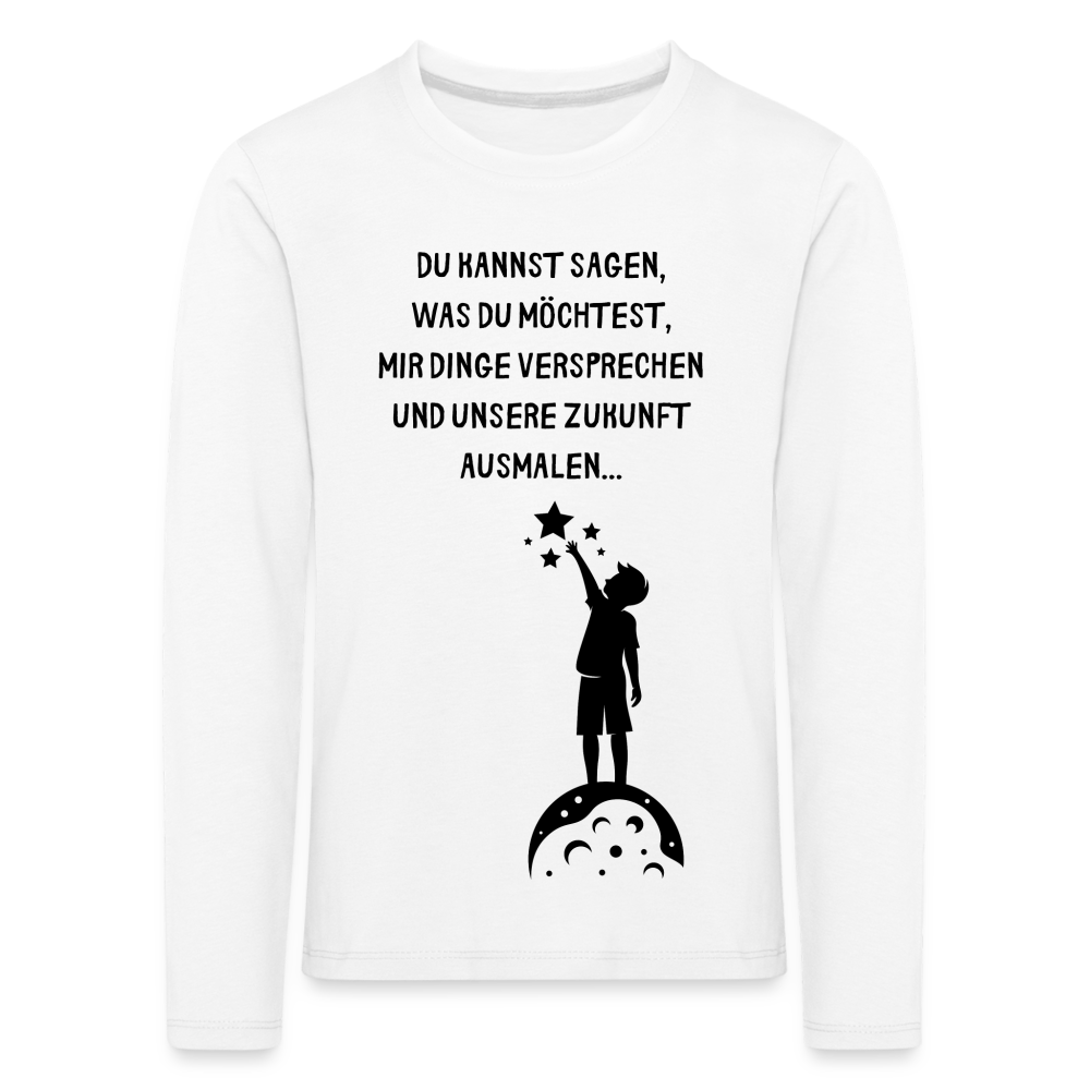 Kinder Premium Langarmshirt  Ich glaube dir erst... - weiß