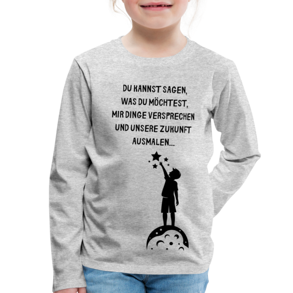 Kinder Premium Langarmshirt  Ich glaube dir erst... - Grau meliert