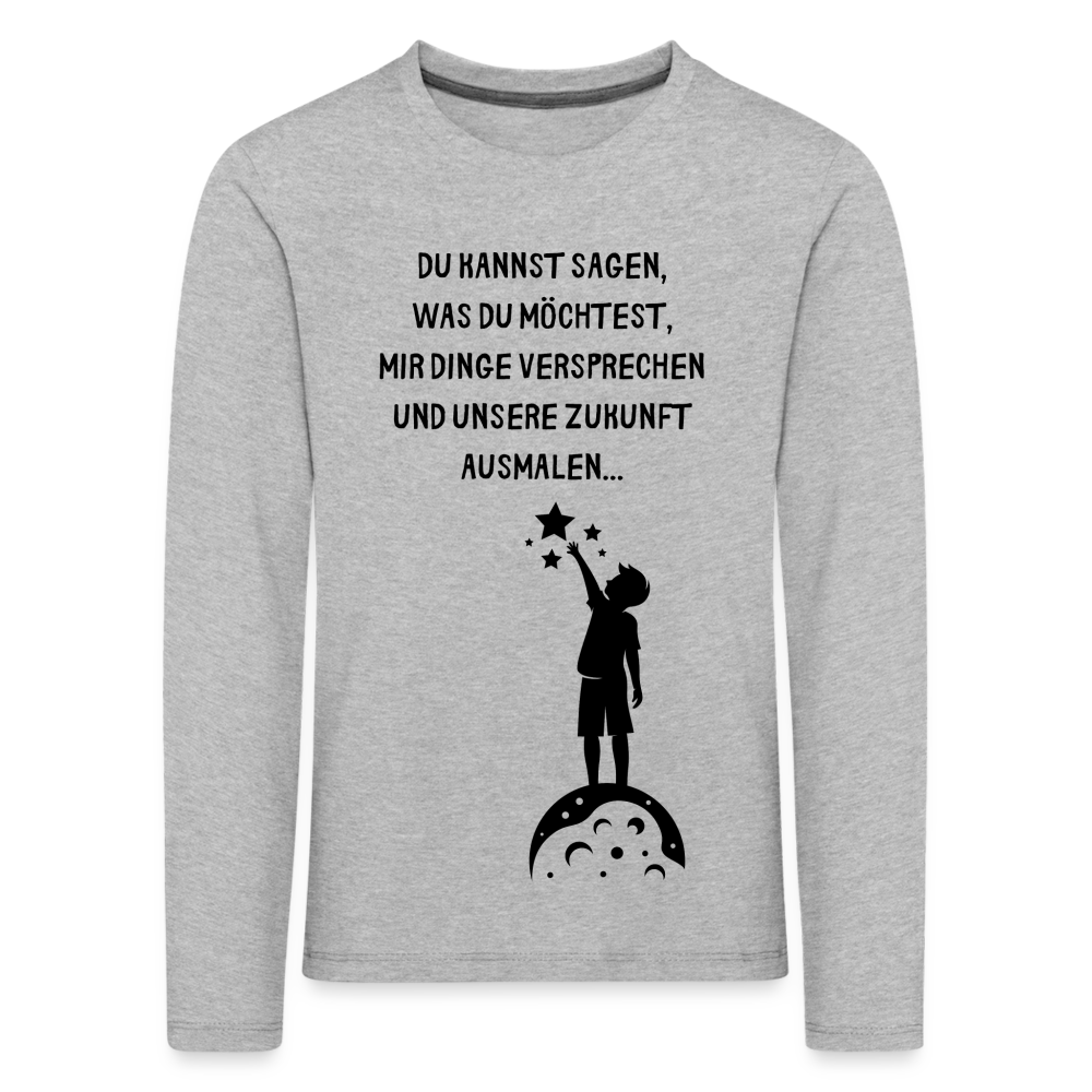 Kinder Premium Langarmshirt  Ich glaube dir erst... - Grau meliert