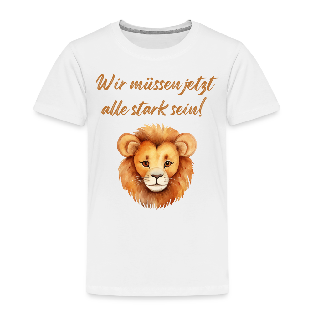 Kinder Premium T-Shirt stark sein - weiß