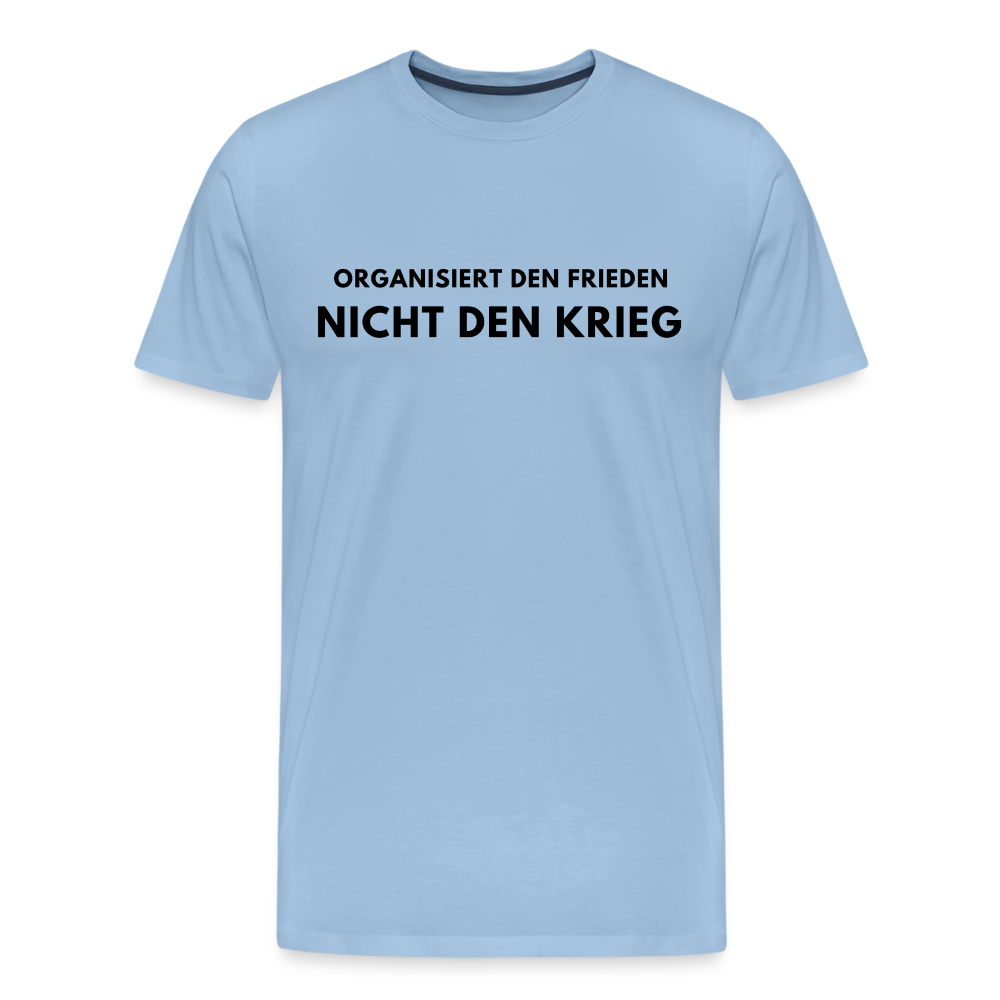 Männer Premium T-Shirt Frieden statt Krieg - Sky