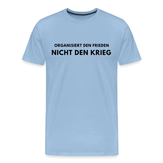 Männer Premium T-Shirt Frieden statt Krieg - Sky