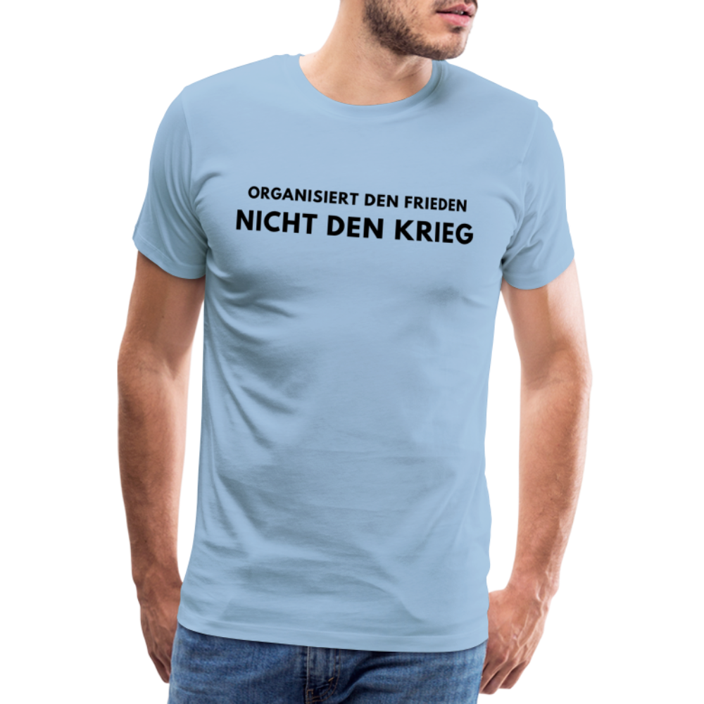 Männer Premium T-Shirt Frieden statt Krieg - Sky