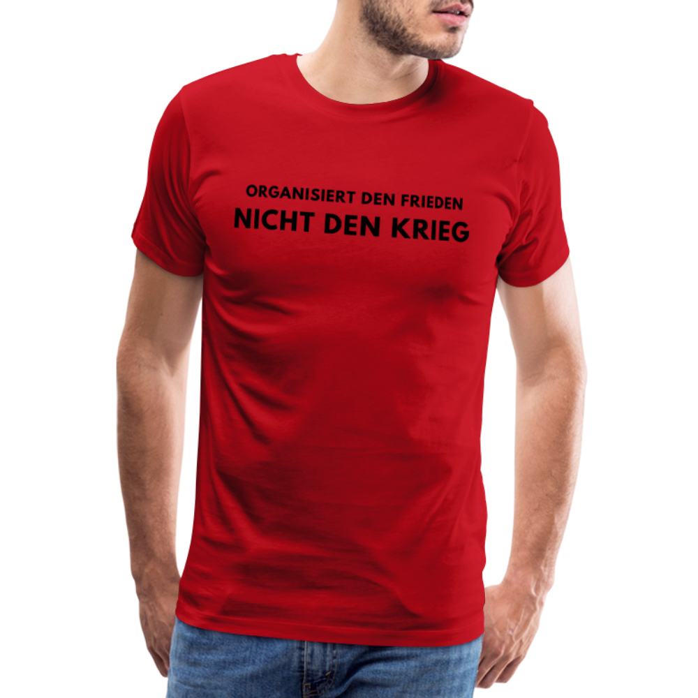 Männer Premium T-Shirt Frieden statt Krieg - Rot