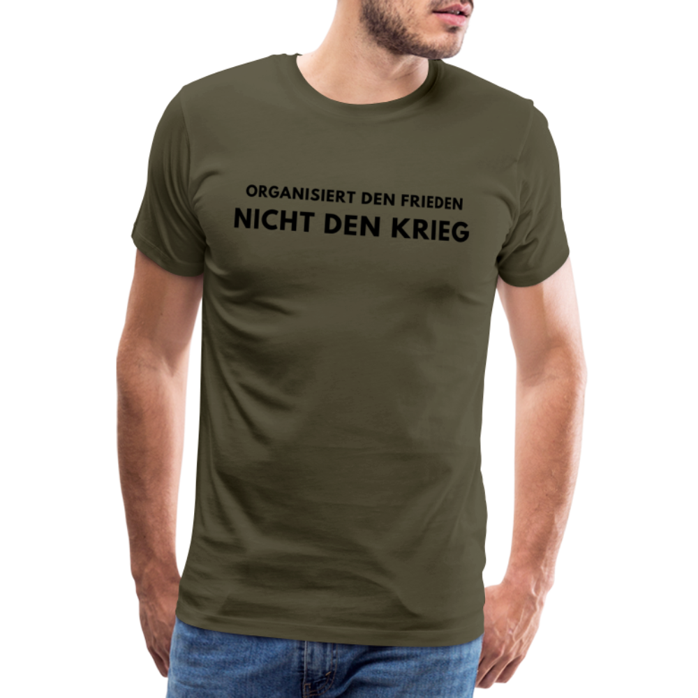 Männer Premium T-Shirt Frieden statt Krieg - Khaki