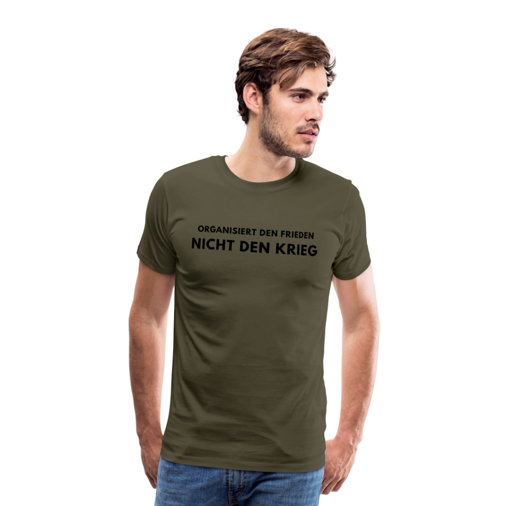 Männer Premium T-Shirt Frieden statt Krieg - Khaki