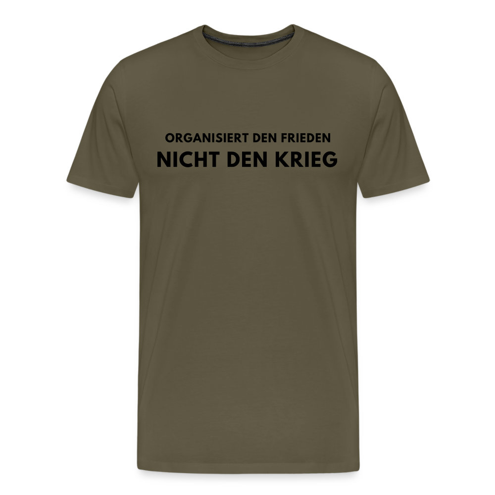 Männer Premium T-Shirt Frieden statt Krieg - Khaki