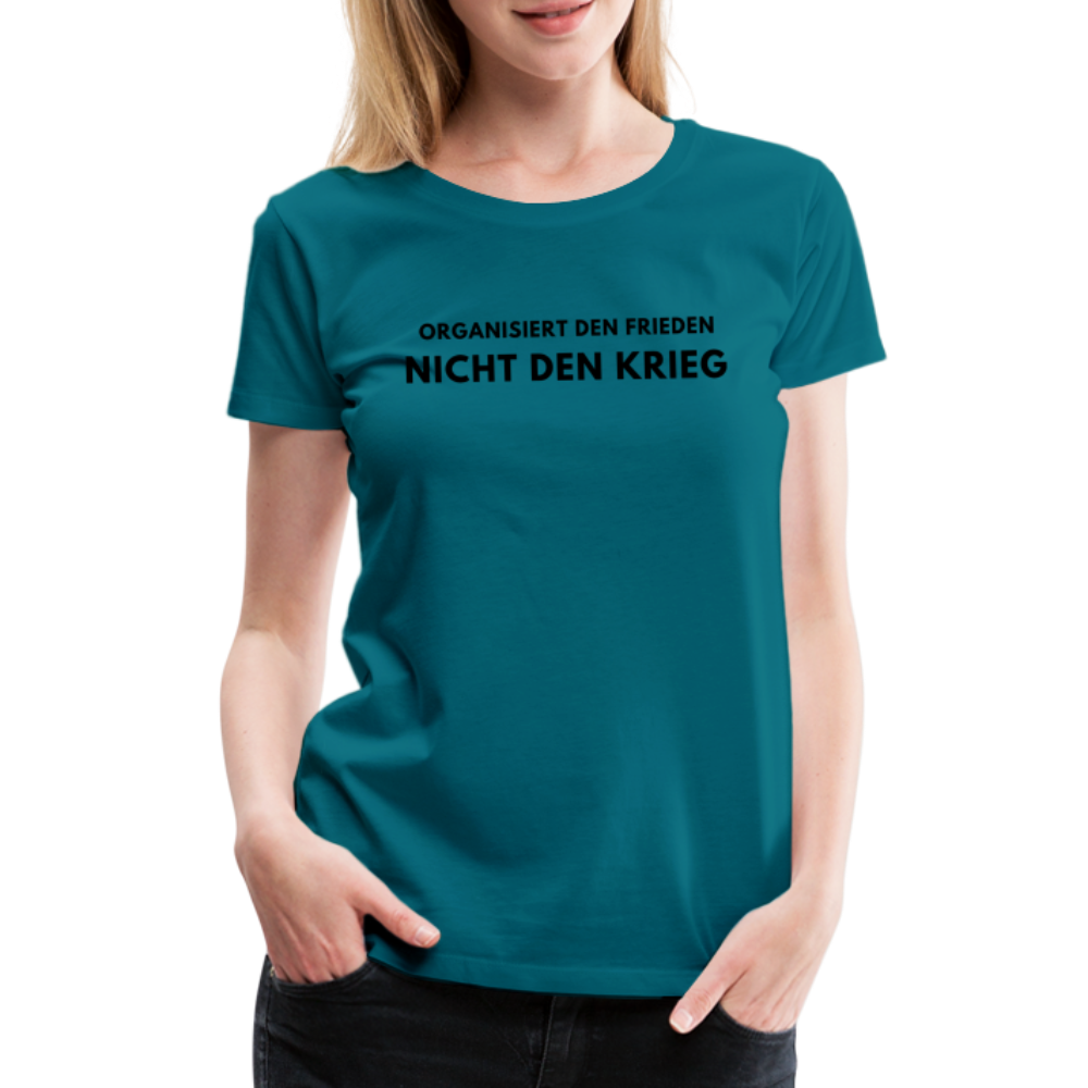 Frauen Premium T-Shirt - Frieden statt Krieg - Divablau