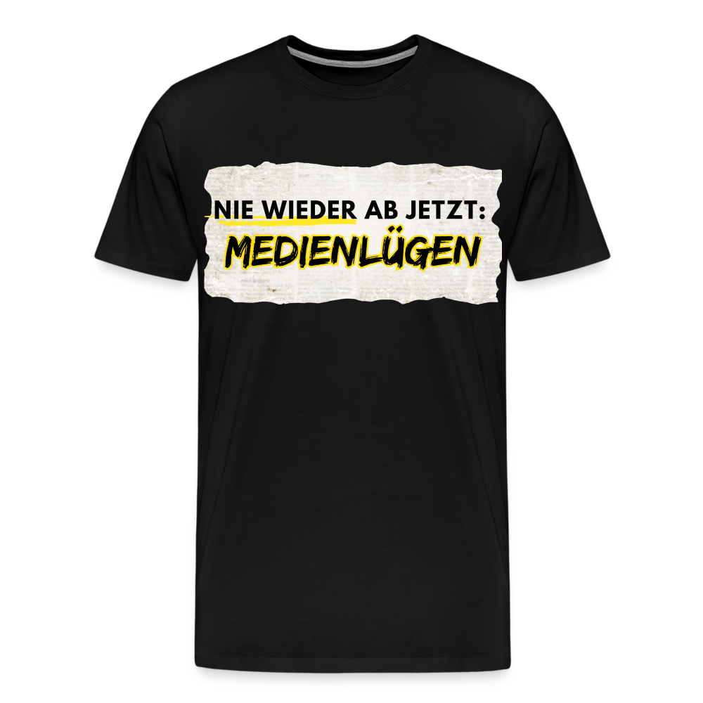 Männer Premium T-Shirt  Nie wieder Medienlügen - Schwarz