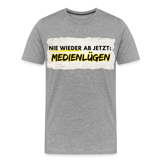 Männer Premium T-Shirt  Nie wieder Medienlügen - Grau meliert