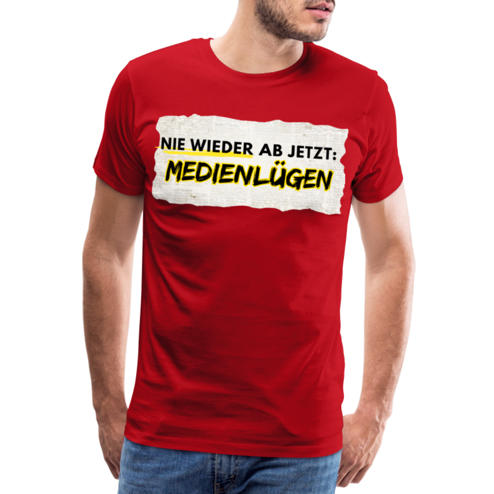 Männer Premium T-Shirt  Nie wieder Medienlügen - Rot